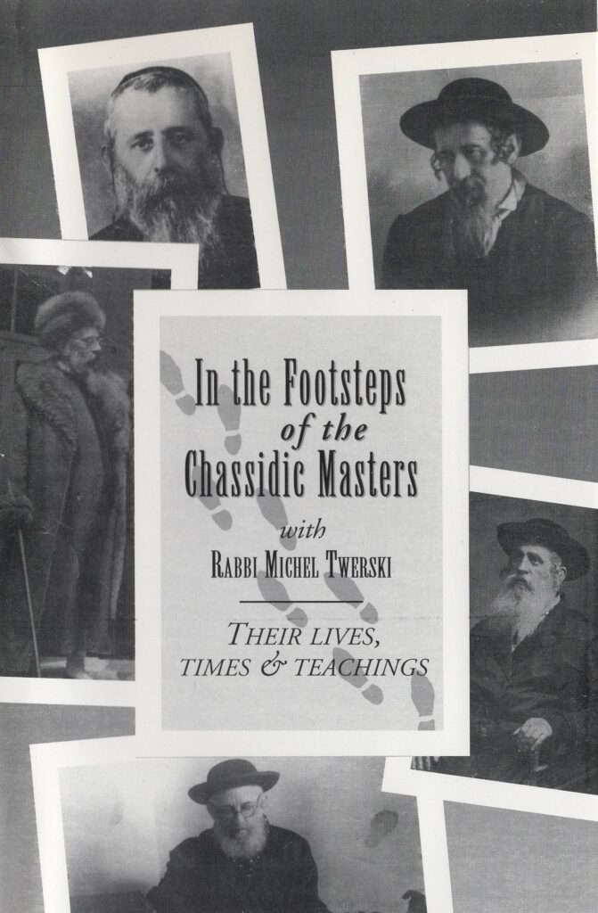 In The Footsteps Of The Chasidic Masters 03 – The life of the Baal Shem Tov